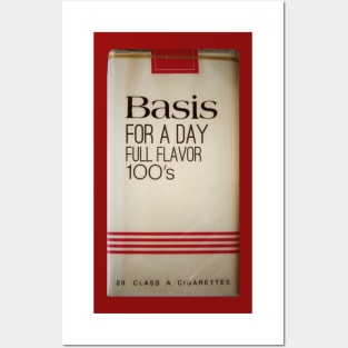 Basis For A Day Posters and Art